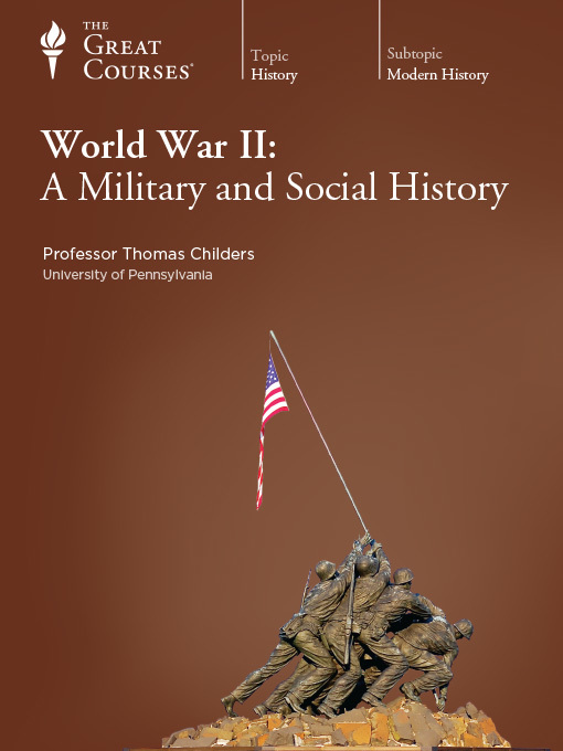 Title details for World War II by Thomas Childers - Available